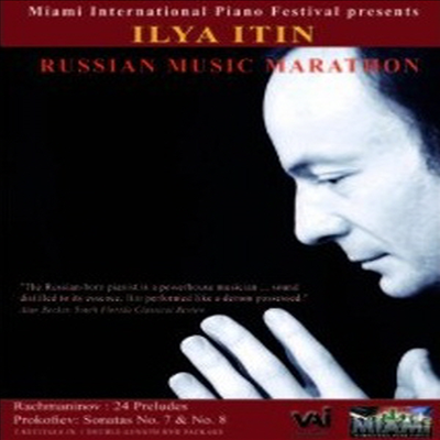 러시안 피아노 마라톤 2010 마이애미 국제 피아노 페스티벌 실황 (Russian Music Marathon Festival Live) (DVD) - Ilya Itin