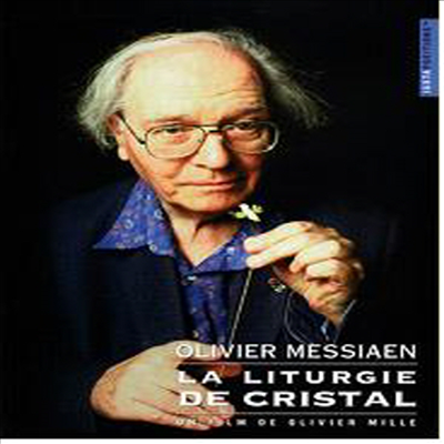 La Liturgie De Cristal (수정체의 전례) (DVD) - Olivier Messiaen
