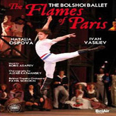 파리의 불꽃 (Asafyev : Les Flammes De Paris) (DVD) - 여러 연주가