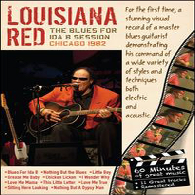 Louisiana Red - Blues for Ida B Session Chicago 1982 (지역코드1)(DVD)(2013)