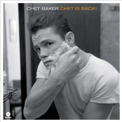 Chet Baker - Chet Is Back (Remastered)(180G)(LP)