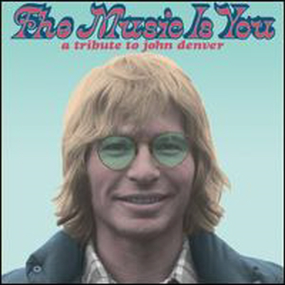 Various Artists (Tribute To John Denver) - Music Is You: A Tribute To John Denver (LP)