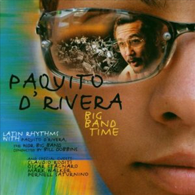 Paquito D'rivera - Big Band Time (CD)