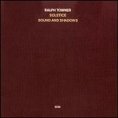 Ralph Towner - Solstice / Sound And Shadows (CD)