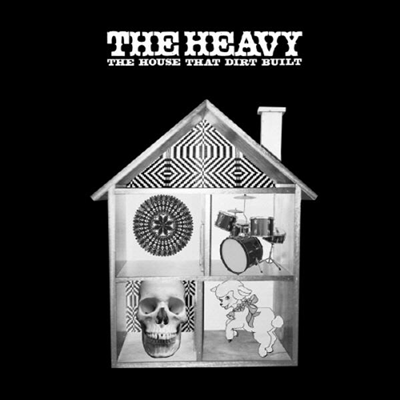 The Heavy - The House That Dirt Built (CD)