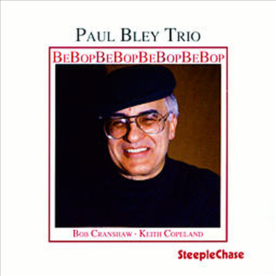 Paul Bley Trio - Bebop (CD)