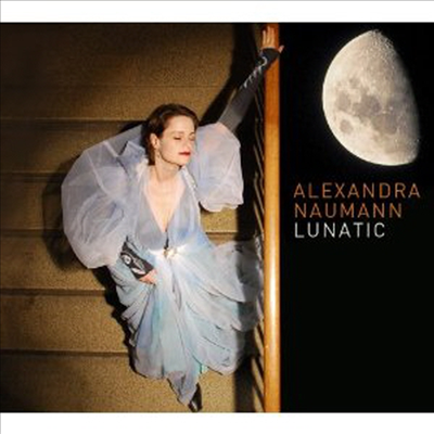 Alexandra Naumann - Lunatic (CD)