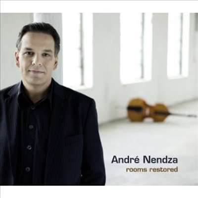 Andre Nendza - Rooms Restored (CD)