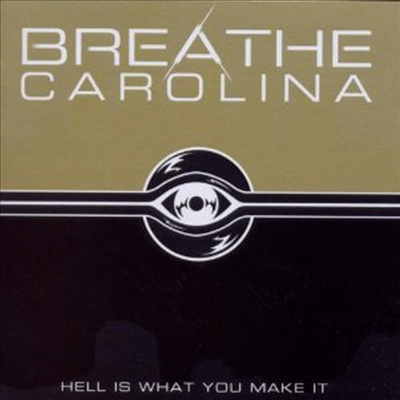 Breathe Carolina - Hell Is What You Make It (CD)