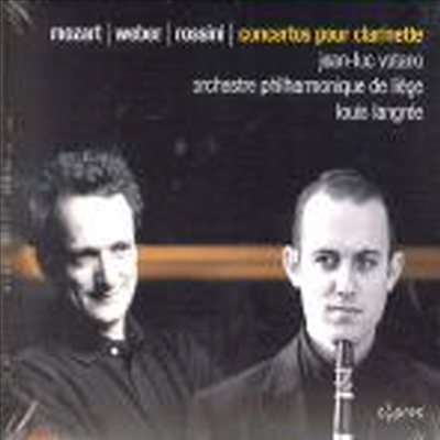 모차르트, 웨버 & 로시니 : 클라리넷 협주곡 (Mozart, Weber & Rossini : Clarinet Concertos)(CD) - Jean-Luck Votano