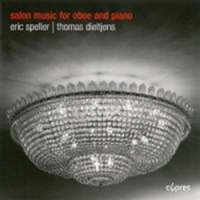 오보에와 피아노를 위한 살롱 작품집 (Salon Works for Oboe and Piano)(CD) - Eric Speller