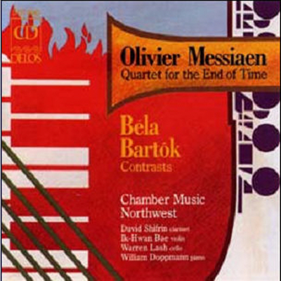 메시앙 : 시간의 종말을 위한 사중주, 바르톡 : 콘트라스트 (Messiaen : Quartet For The End Of Time, Bartok : Contrasts)(CD) - Chamber Music Northwest