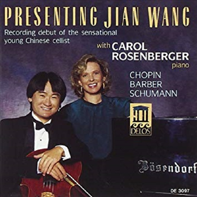 지안 왕 : 쇼팽, 바버, 슈만의 첼로 작품집 (Presenting Jian Wang : Chopin, Barber, Schumann)(CD) - Jian Wang
