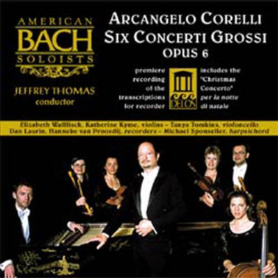 코렐리 : 콘체르토 그로소 (리코더 편곡반) (Corelli : Concerti Grossi Op.6)(CD) - American Bach Soloists