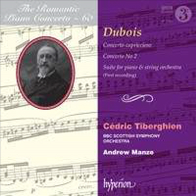 뒤브와: 피아노 협주곡 - 낭만주의 피아노 협주곡 시리즈 60집 (The Romantic Piano Concerto 60 - Dubois: Piano Concertos)(CD) - Cedric Tiberghien