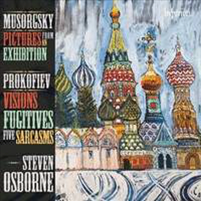 무소르그스키: 전람회의 그림 & 프로코피에프: 사르카즘, 한순간의 환영 (Mussorgsky: Pictures At An Exhibition & Prokofiev: Sarcasms (5), Op. 17, Visions Fugitives, Op. 22)(CD) - Steven Osborne