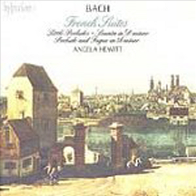 바흐 : 프랑스 조곡 (Bach : French Suites) (2CD) - Angela Hewitt