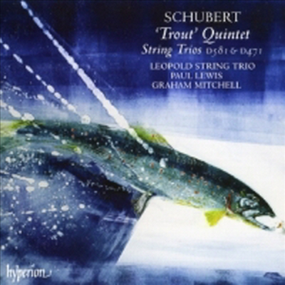슈베르트 : 현악 삼중주, 피아노 오중주 '숭어' (Schubert : String Trio D.471, PIano Quintet D.667 'Trout')(CD) - Leopold String Trio