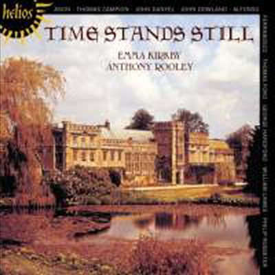 시간은 멈추고 - 다울랜드와 동시대 류트 가곡 (Time Stands Still)(CD) - Emma Kirkby