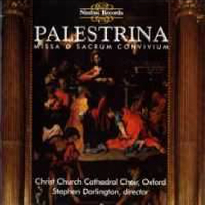 팔레스트리나: 미사 '오 거룩한 만찬' (Palestrina: Missa O Sacrum Convivium)(CD) - Stephen Darlington