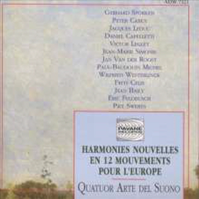 유럽을 위한 새로운 화음-벨기에 작곡가들의 현악 사중주 모음집 (Harmonies Nouvelles for Europe-Belgium Composers String Quartet)(CD) - Lola Bobesco