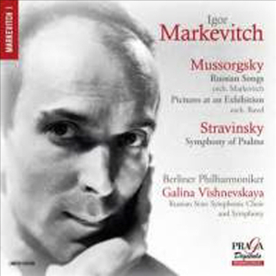 무소르그스키: 전람회의 그림 &amp; 스트라빈스키: 시편 교향곡 (Mussorgsky: Pictures at an Exhibition &amp; Stravinsky: Symphony of Psalms) (SACD Hybrid) - Igor Markevitch
