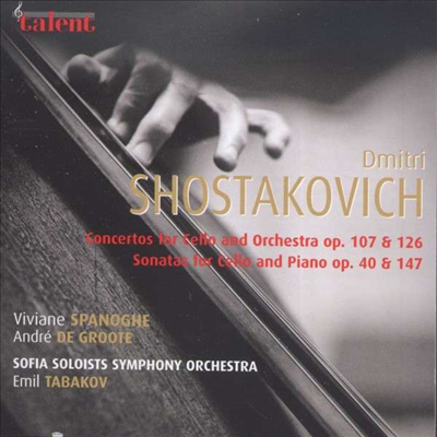 쇼스타코비치 : 첼로 협주곡 1, 2번 (Shostakovich : Concertos For Cello And Orchestra Op.107,126 &amp; Sonatas For Cello And Piano Op.40, 147)(CD) - Viviane Spanoghe