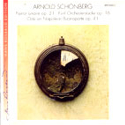 쇤베르크 : 관현악 소곡, 나폴레옹 보나파르트를 위한 송가, 달에 홀린 삐에로 (Schoenberg : Orchestral Pieces Op.16, Ode An Napoleon Buonaparte Op.41, Pierrot Lunaire Op.21)(CD) - Hans Rosbaud