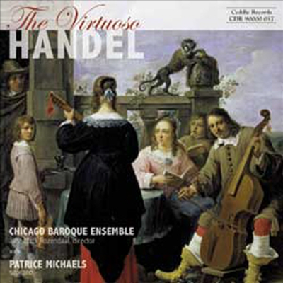 거장의 세계 - 헨델 (The Virtuoso Handel) - Patrice Michaels