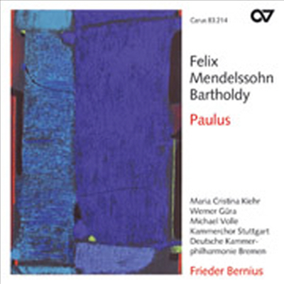 멘델스존 : 오라토리오 '바울' (Mendelssohn : Paulus) (2 SACD Hybrid) - Frieder Bernius