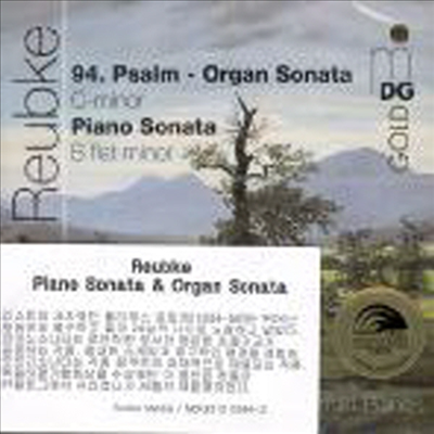 로입케 : 피아노소나타, 오르간 소나타 (Julius Reubke : Sonatas For Piano and Organ)(CD) - Claudius Tanski