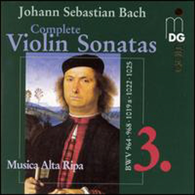 바흐: 바이올린 소나타, 3집 (Bach: Complete Violin Sonatas BWV 964, 968, 1019a, 1025, Vol.3)(CD) - Musica Alta Ripa