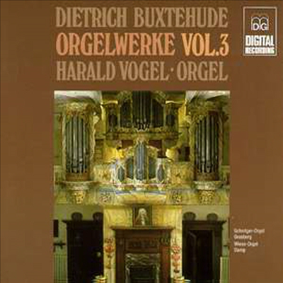 북스테후데 : 오르간 작품 3집 (Buxtehude : Complete Organ Works, Vol. 3)(CD) - Harald Vogel