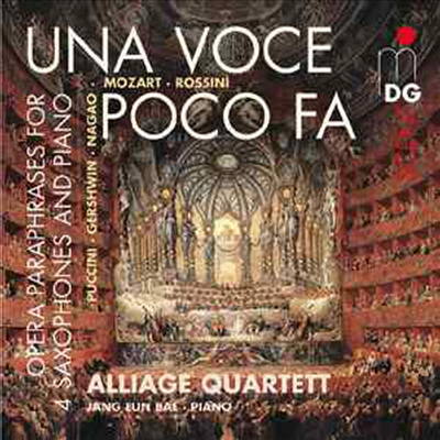 색소폰 앙상블을 위한 오페라 편곡반 (Una Voce Poco Fa - Opera Paraphrases For 4 Saxophones)(CD) - Alliage Quartett