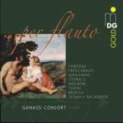 플루트를 위하여 - 17세기 이탈리아 리코더 작품들 (per flauto - Italian Recorder Music of the 17th Century)(CD) - Ganassi Consort Koln