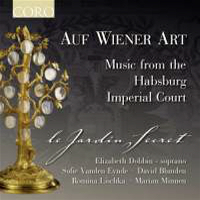 비엔나의 예술 - 합스부르크 왕조의 음악 (Auf Wiener Art - Music from the Habsburg Imperial Court)(CD) - Le Jardin Secret