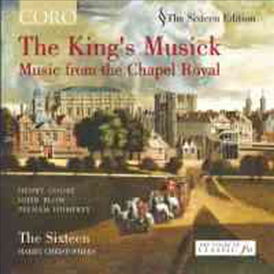 왕정복고 시대의 궁정 예배당 음악 (The King’s Musick - Music from the Chapel Royal - verse anthems)(CD) - The Sixteen