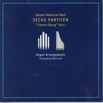 바흐: 6개의 파르티타 (Bach: Partitas Nos. 1 - 6, BWV.825 - 830) (2SACD Hybrid) - Hansjorg Albrecht