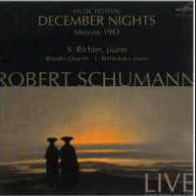 슈만 : 피아노 5중주 Op.44 (1985년 12월 모스크바 푸시킨 미술관 ‘12월의 밤 음악제’ 라이브 레코딩) (Schumann Music Festival December Nights, Moscow 1985)(Digipack) - Sviatoslav Richter