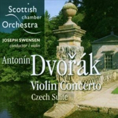 드보르작 : 바이올린 협주곡, 체코 조곡, 현을 위한 녹턴, 두 곡의 왈츠 중 왈츠 1번 (Dvorak : Violin Concerto Op.53, Czech Suite Op.39, Nocturne Op.40, Waltz No.1 Op.54-1) (SACD Hybrid) - Joseph Swensen