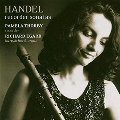 헨델 : 리코더 소나타 (Handel : Recorder Sonatas) (SACD Hybrid) - Pamela Thorby