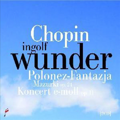 쇼팽 : 피아노 협주곡 1번, 폴로네즈-환상곡, 소나타 B단조, 4곡의 마주르카 Op.24, 스케르초 E장조 &amp; 발라드 F단조 외 (Ingolf Wunder - Highlights from the 16th International Fryderyk Chopin Competition Wars