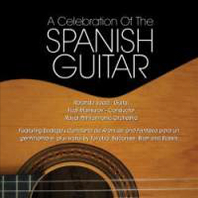 스페인의 기타 협주곡집 (A Celebration of the Spanish Guitar)(CD) - Rolando Saad