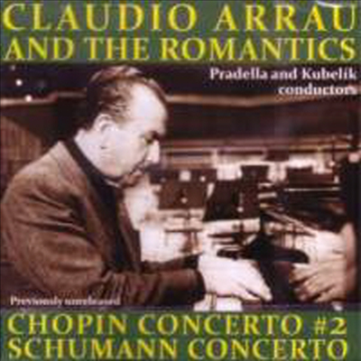 쇼팽: 피아노 협주곡 2번 & 슈만: 피아노 협주곡 (Chopin: Piano Concerto No.2 & Schumann: Piano Concerto)(CD) - Claudio Arrau