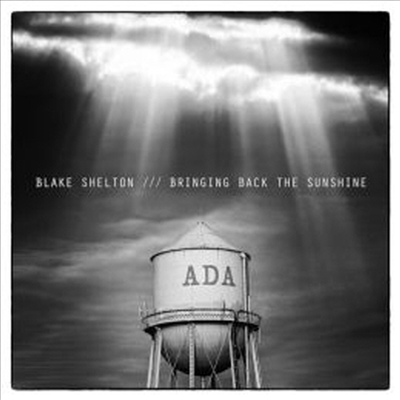 Blake Shelton - Bringing Back The Sunshine (CD)