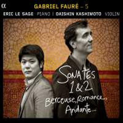 포레: 바이올린 소나타 1번 &amp; 2번 (Faure: Violin Sonatas Nos.1 &amp; 2)(CD) - Daishin Kashimoto