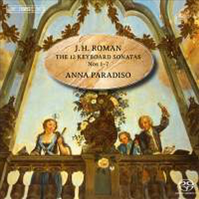 로만: 하프시코드 소나타 1번 - 7번 (Roman: Sonatas for Harpsichord Nos.1 - 7) (SACD Hybrid) - Anna Paradiso