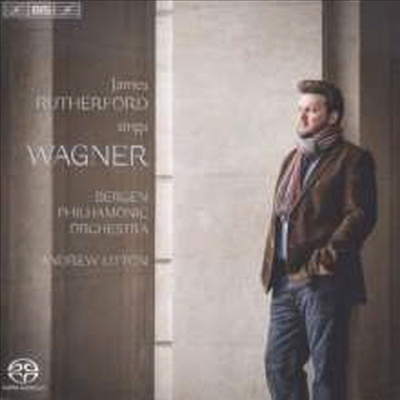 바그너: 오페라 아리아와 명장면 (James Rutherford sings Wagner) (SACD Hybrid) - Andrew Litton