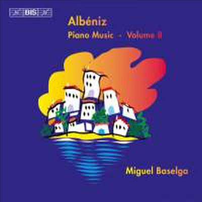 알베니즈: 피아노 작품 8집 (Albeniz: Works for Piano Vol.8)(CD) - Miguel Baselga