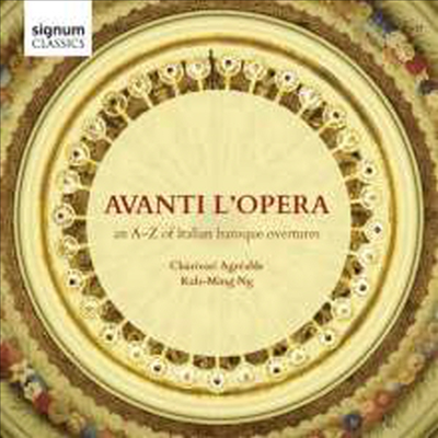 오페라 서곡집 - A-Z 이탈리아 바로크 서곡집 (Avanti L'Opera An A-Z of Italian Baroque Overtures)(CD) - Kah-Ming Ng